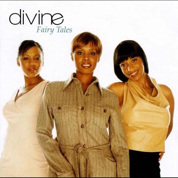 Fairy Tales by Divine (Girl Group)