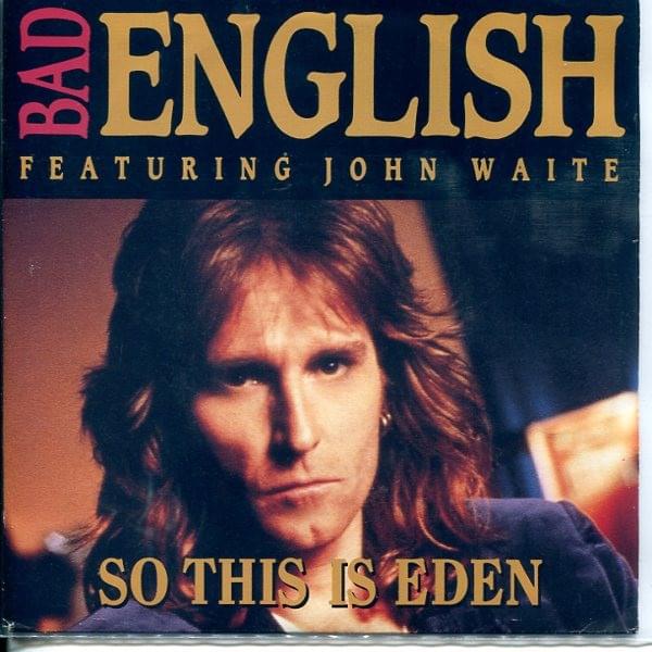 So This Is Eden by Bad English