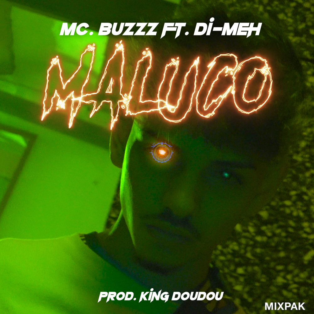 Album cover art for "Maluco" by MC Buzzz & Di-Meh