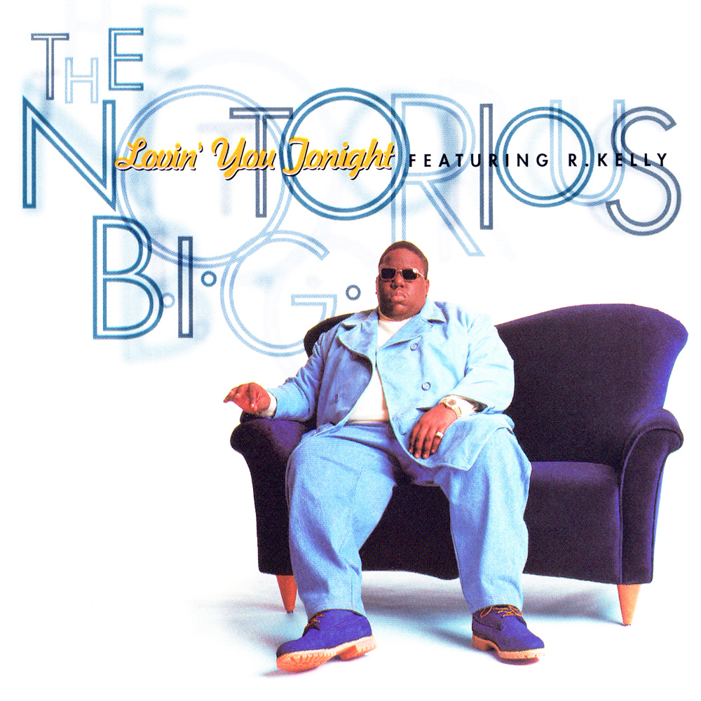 Album cover art for "Fuck You Tonight" by The Notorious B.I.G. & R. Kelly