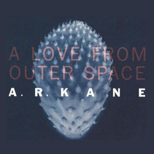 Album cover art for "A Love From Outer Space" by A.R. Kane