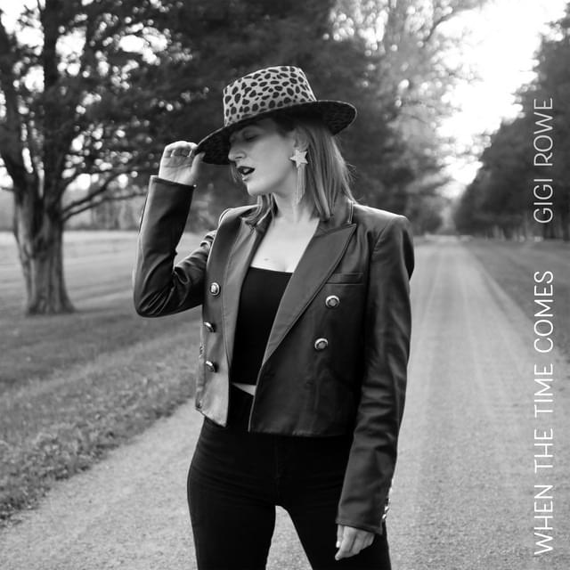 Album cover art for "When The Time Comes" by Gigi Rowe