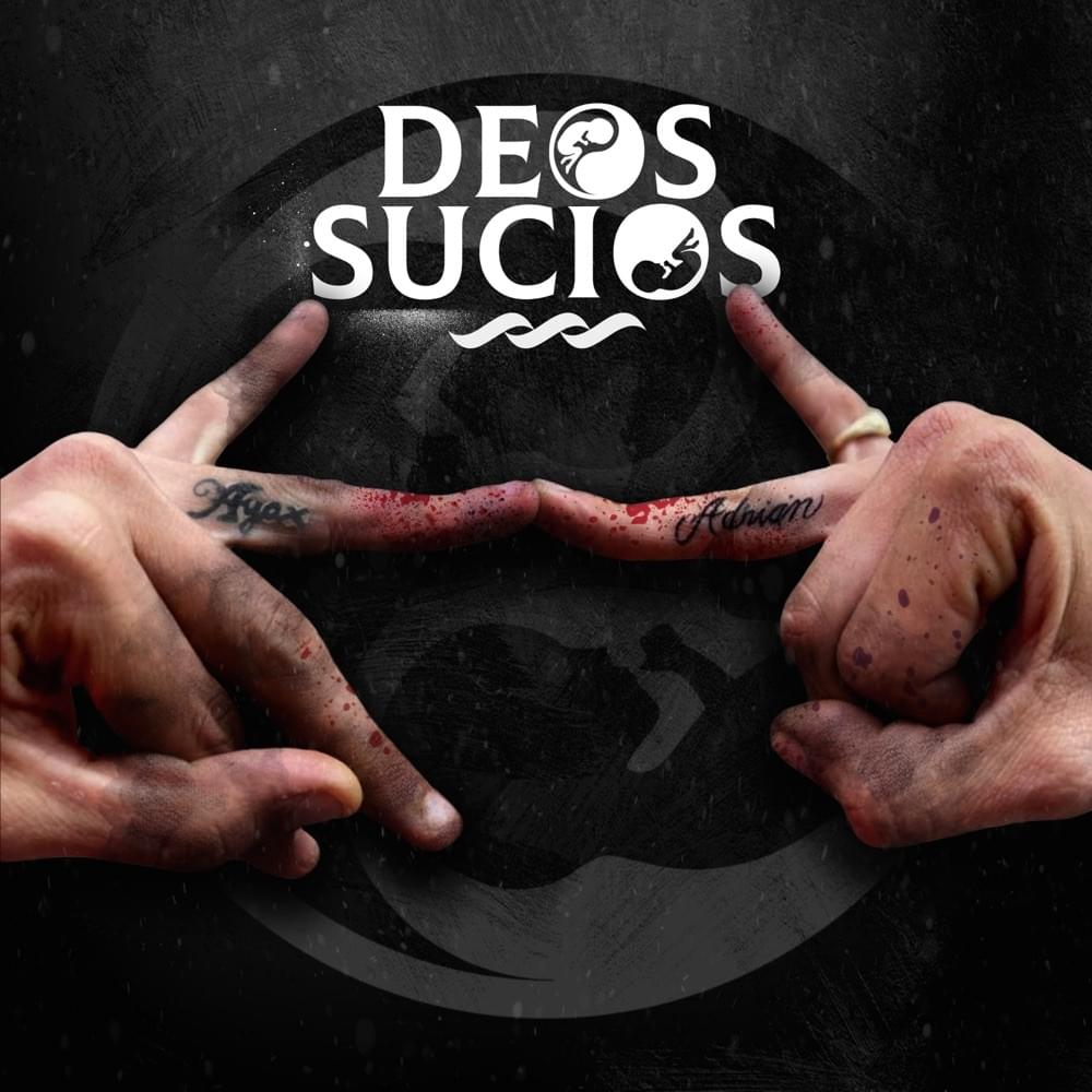 Album cover art for "Deos Sucios" by Ayax y Prok