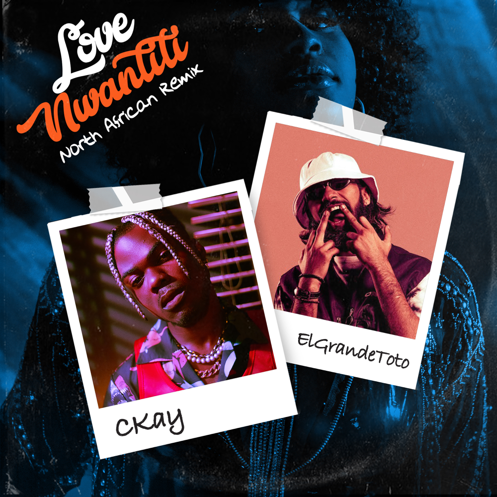 ​Love Nwantiti (North African Remix) by CKay