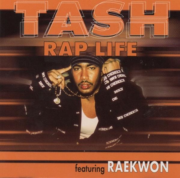 Rap Life by Tash (Tha Alkaholiks)