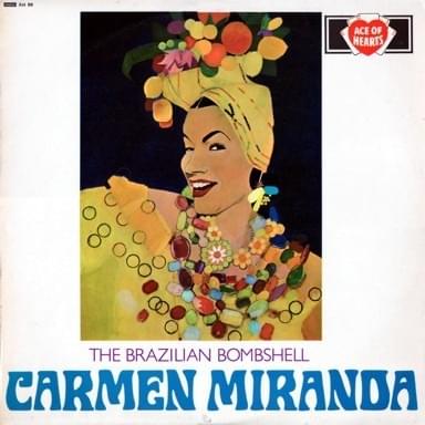 Mama eu quero (I Want My Mama) by Carmen Miranda