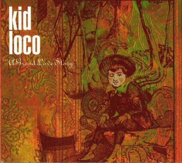 A Grand Love Theme by Kid Loco