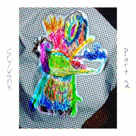 Album cover art for "Part 2" by Crywank
