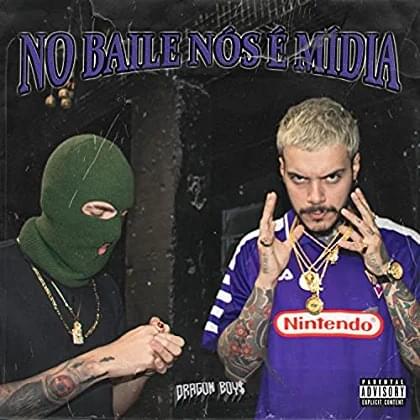 Album cover art for "No Baile Nós É Mídia" by Dragon Boys