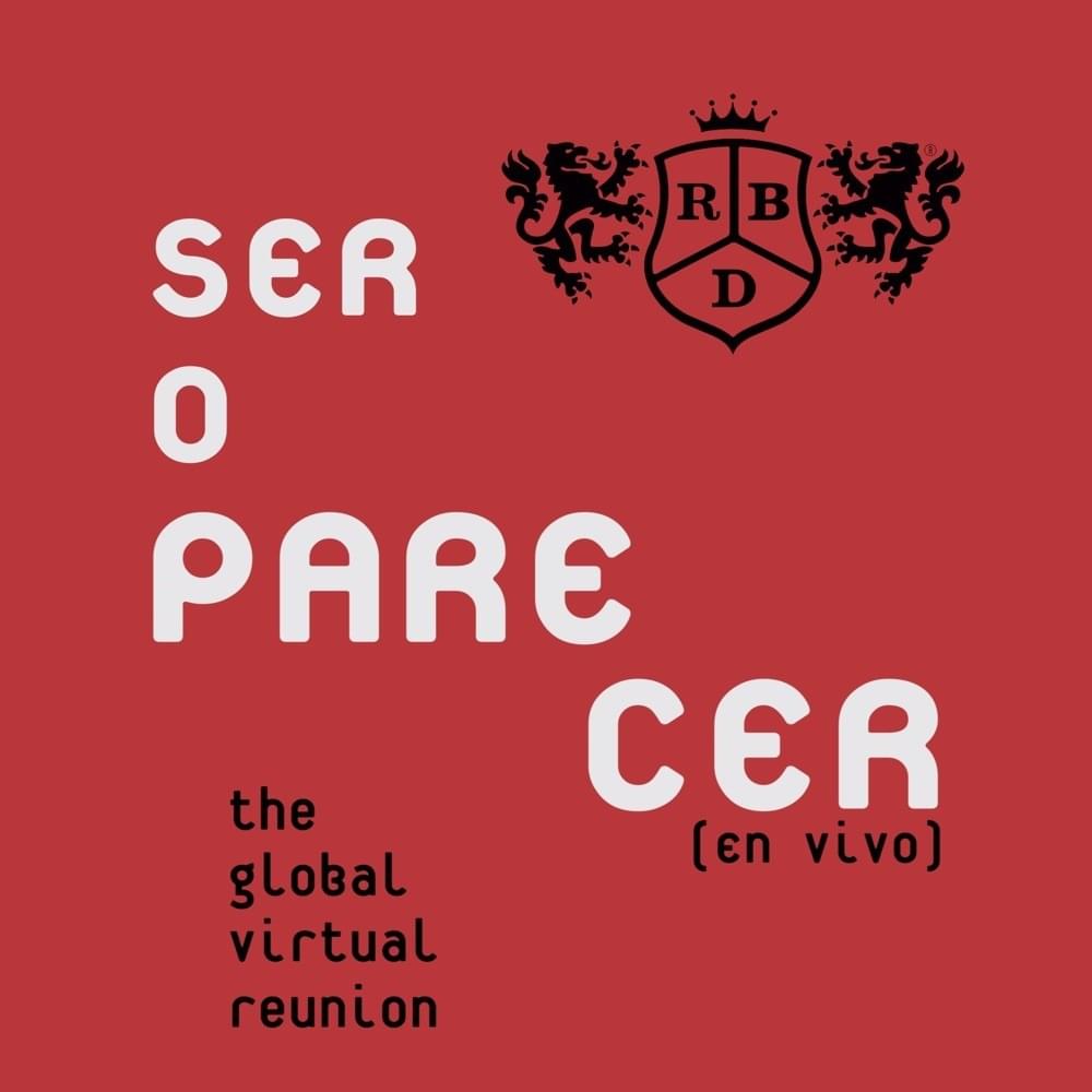 Cover image for Ser O Parecer: The Global Virtual Union (En Vivo)