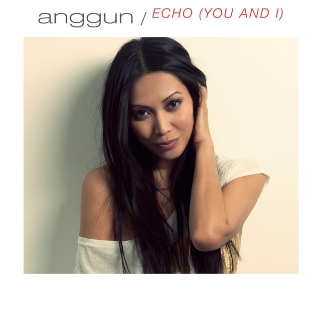Album cover art for "Echo (You and I)" by Anggun