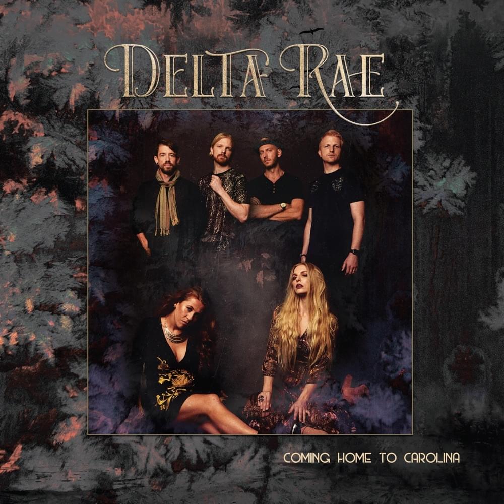 Album cover art for "Out of the Badlands (Live)" by Delta Rae