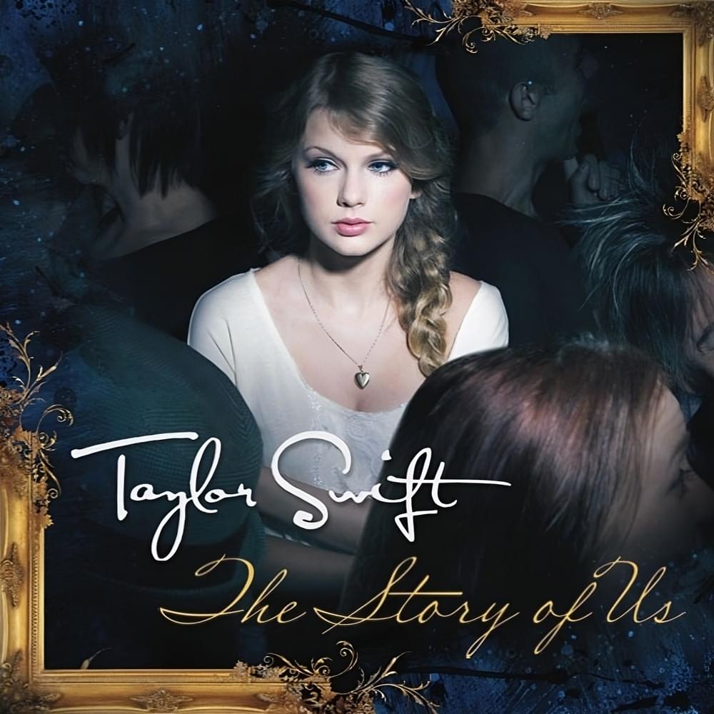Album cover art for "The Story of Us" by Taylor Swift