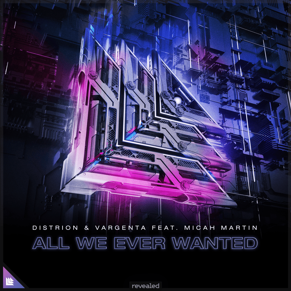 All We Ever Wanted by Distrion