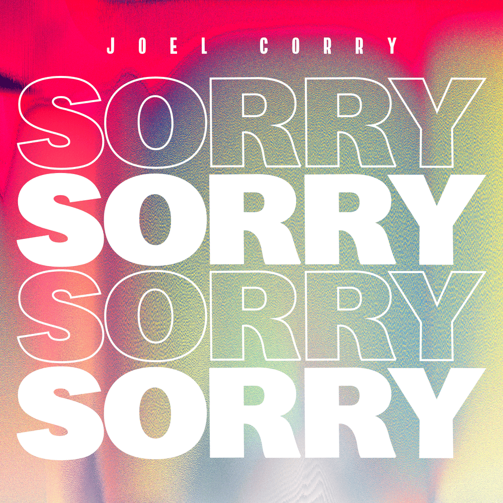 Album cover art for "Sorry" by Joel Corry