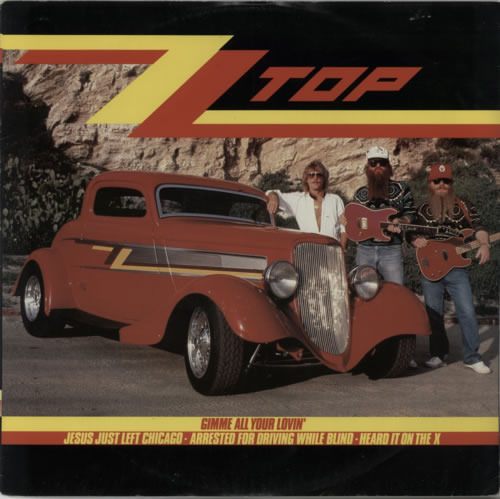 Album cover art for "Gimme All Your Lovin’" by ZZ Top