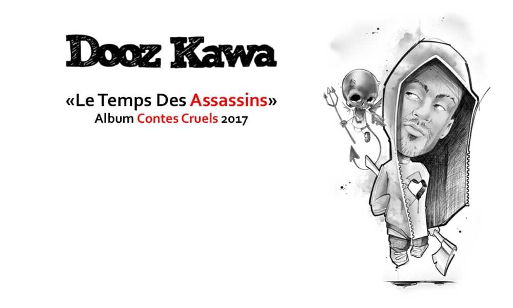 Le temps des assassins by Dooz Kawa