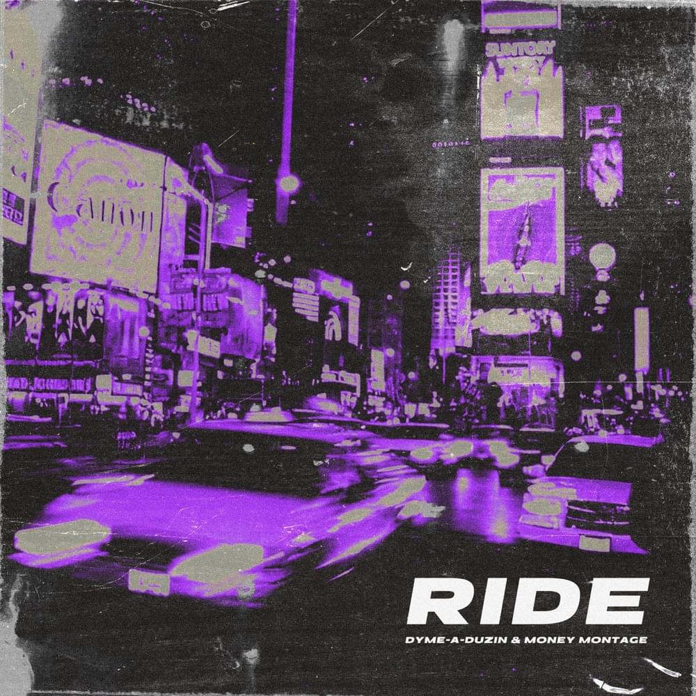 Album cover art for "RIDE" by Dyme-A-Duzin