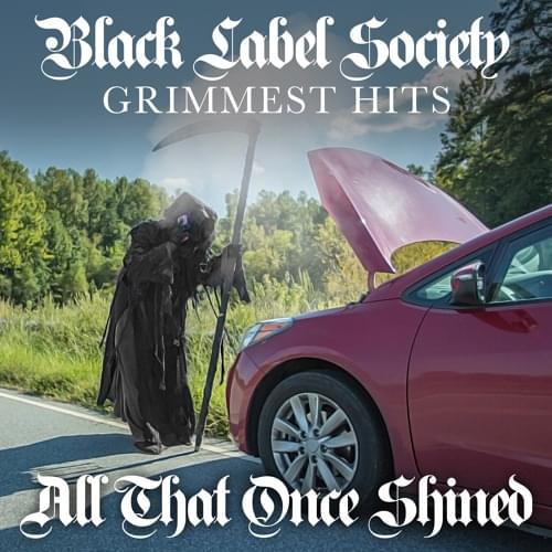 Album cover art for "All That Once Shined" by Black Label Society