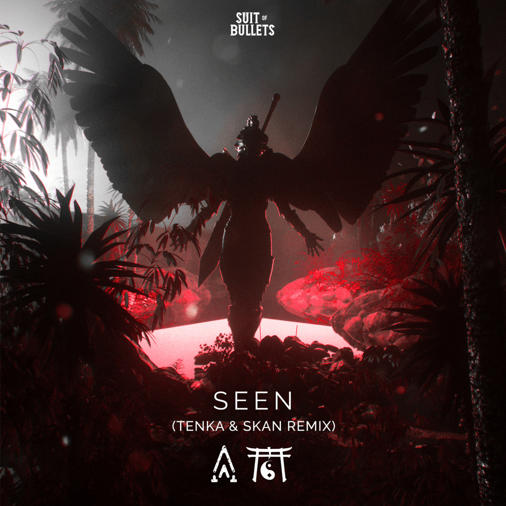 Seen (Tenka & Skan Remix) by Anikdote