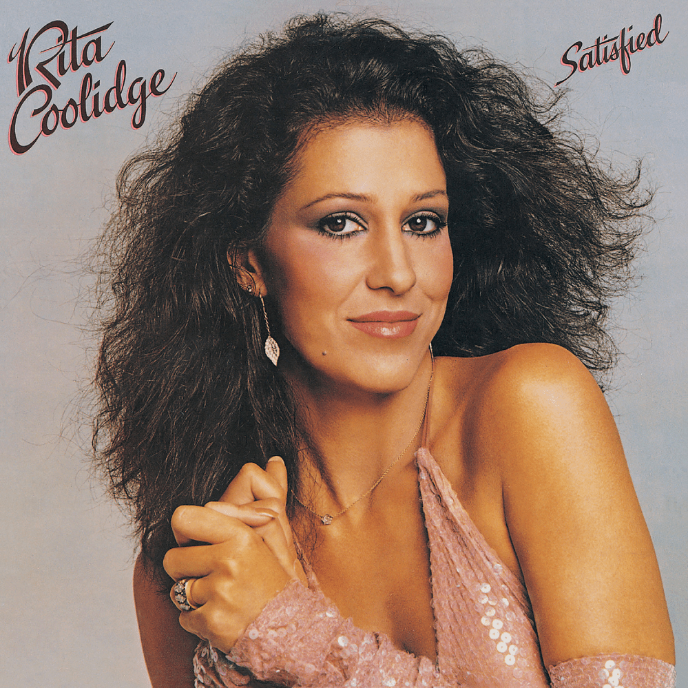 I’d Rather Leave While I’m In Love by Rita Coolidge