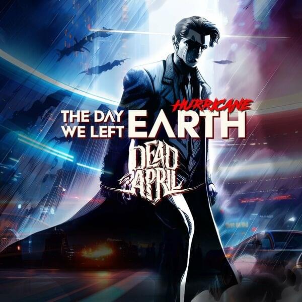 Album cover art for "Hurricane" by Dead by April