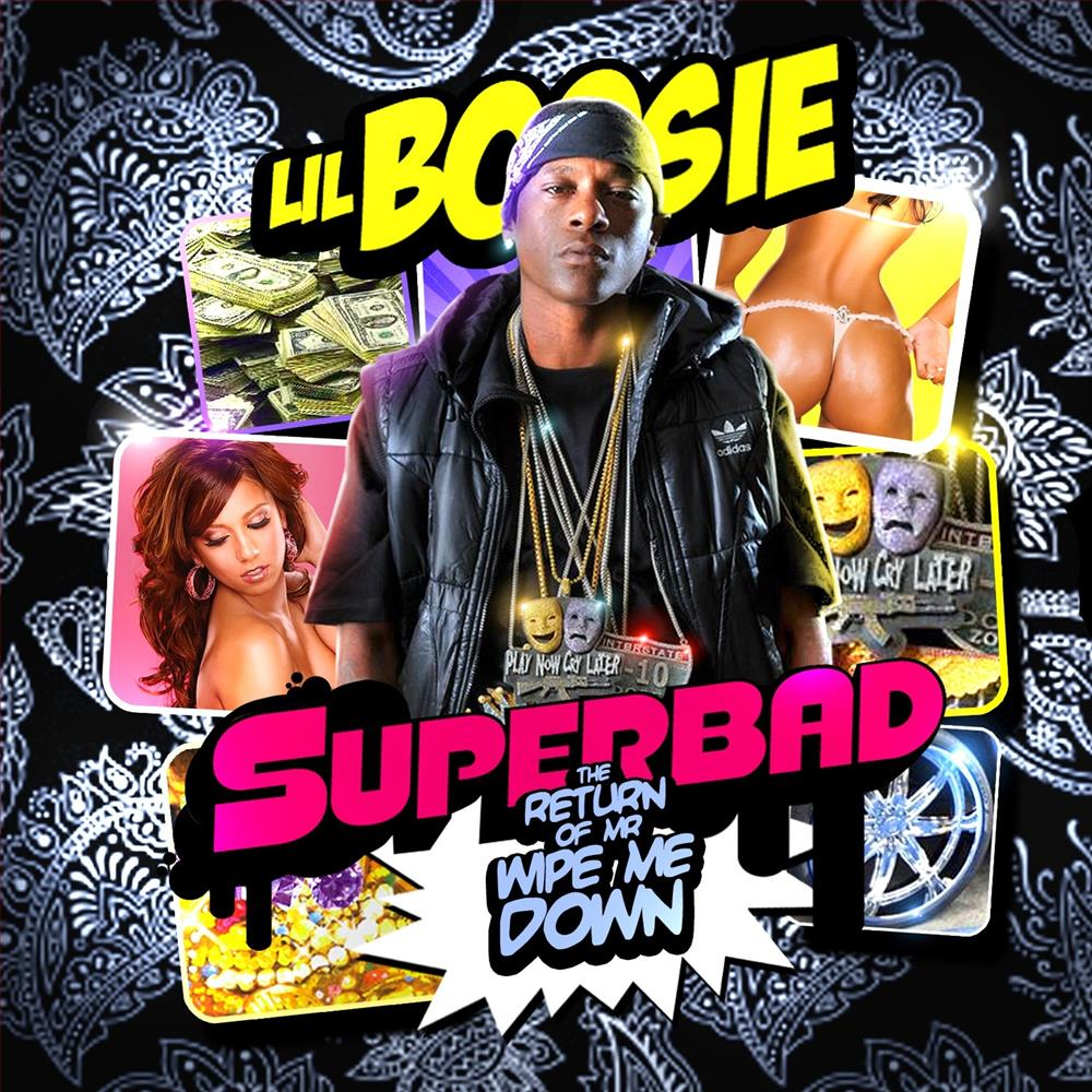 Cover image for Superbad: The Return of Mr. Wipe Me Down