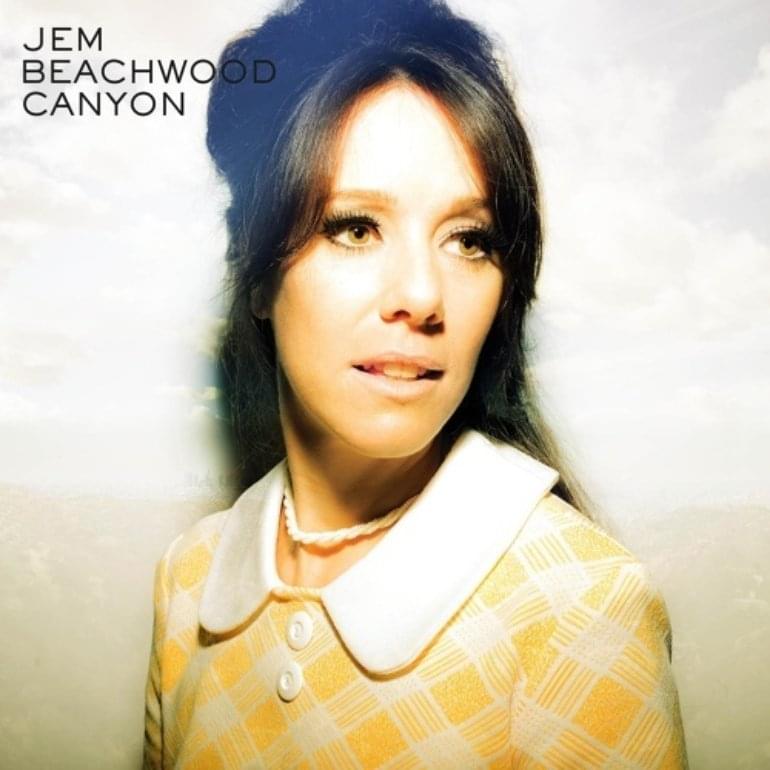 Album cover art for "Beachwood Canyon" by Jem