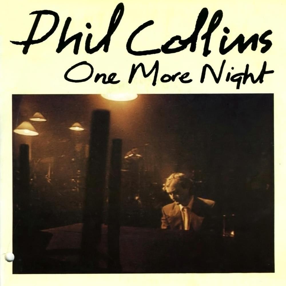 Album cover art for "One More Night (Extended Mix)" by Phil Collins