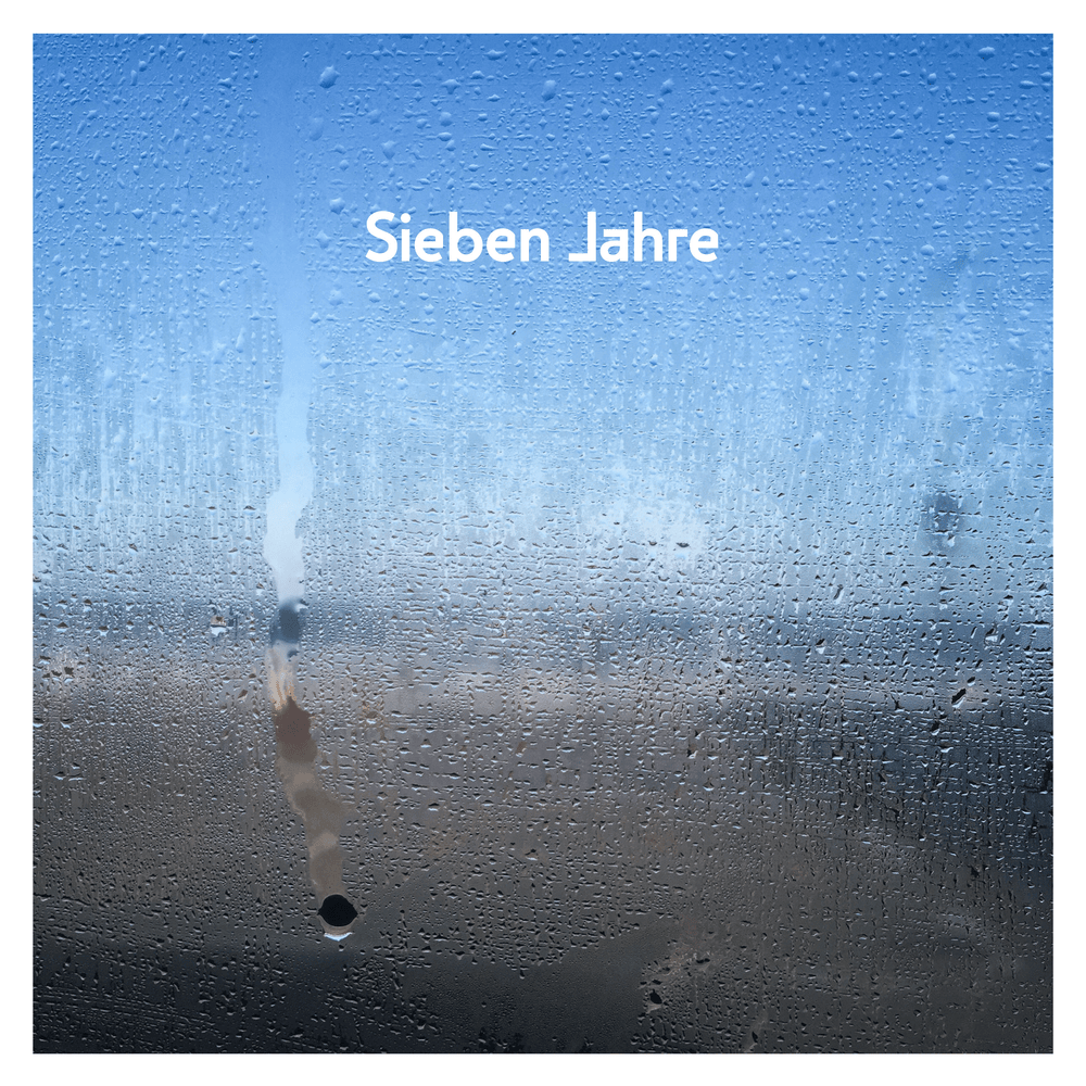 Album cover art for "Sieben Jahre (Garten Session)" by AnnenMayKantereit