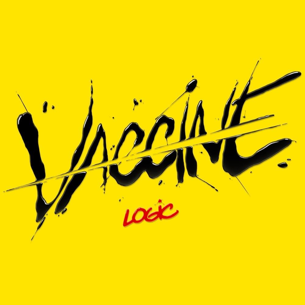 Album cover art for "Vaccine" by Logic