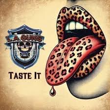 Album cover art for "Taste It" by L.A. Guns