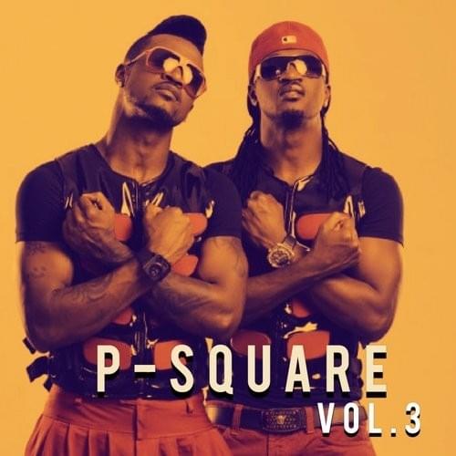 Cover image for P-Square, Vol. 3