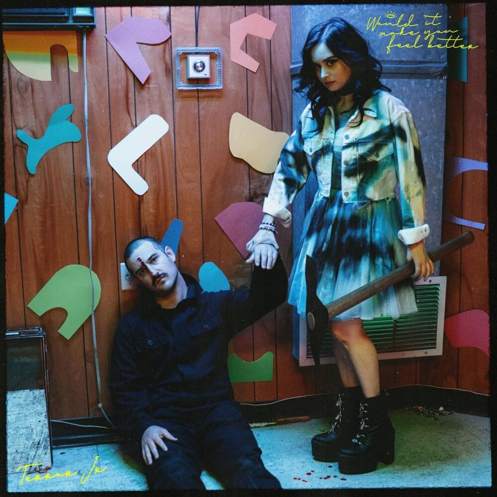 Album cover art for "Would It Make You Feel Better?" by Terror Jr