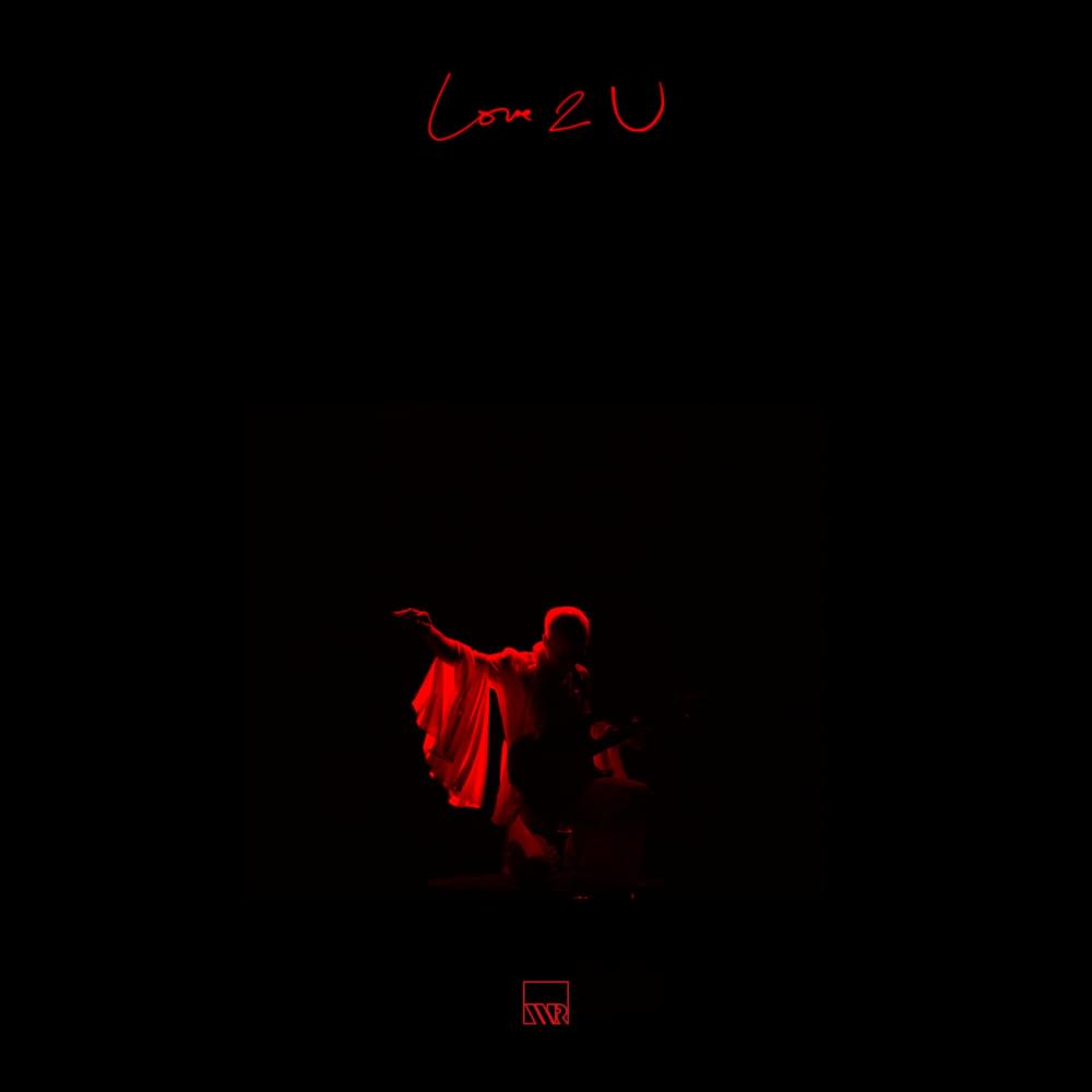 Album cover art for "Love 2 U" by JMSN