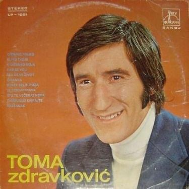 Album cover art for "Ja nemam prava ni na kakvu sreću" by Toma Zdravković