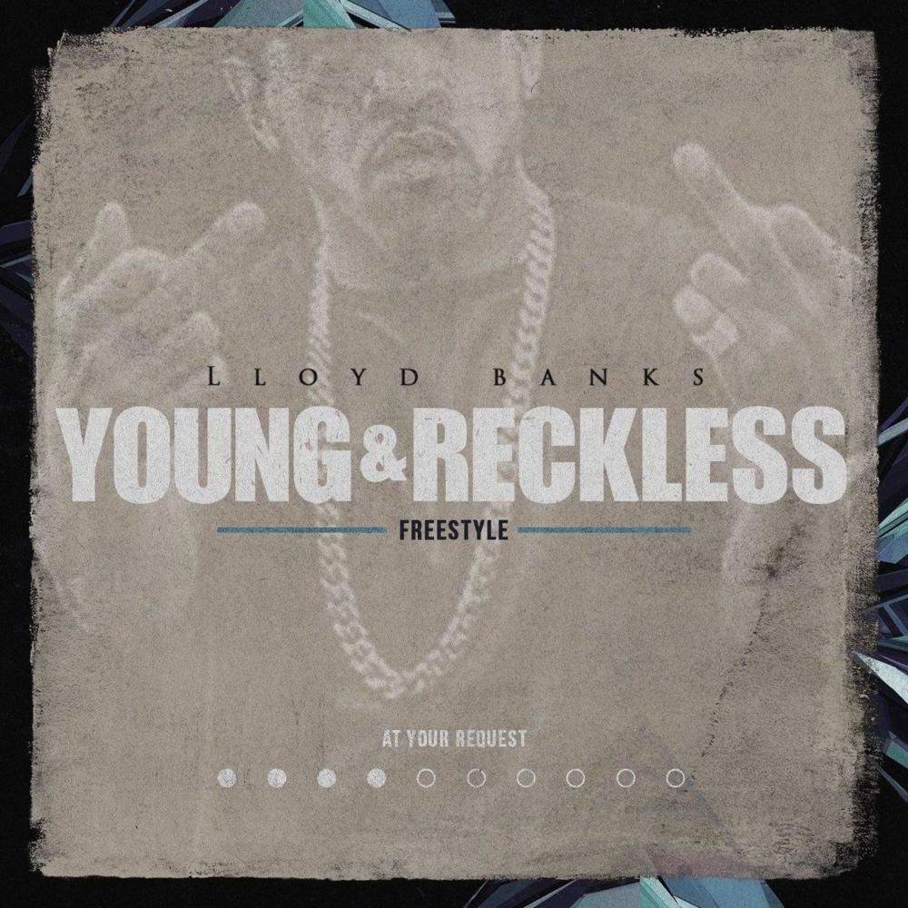 Album cover art for "Young & Reckless Freestyle" by Lloyd Banks
