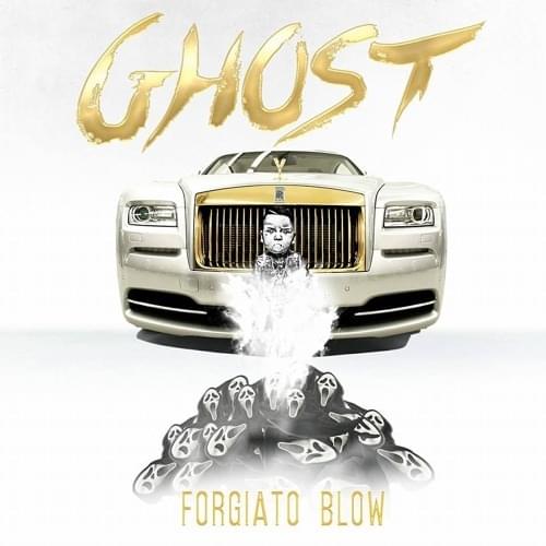 Album cover art for "Ghost" by Forgiato Blow