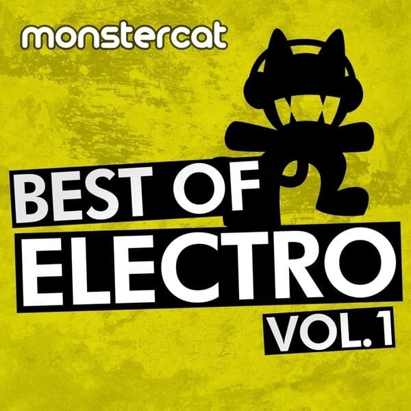 Cover image for Monstercat - Best of Electro Vol. 1