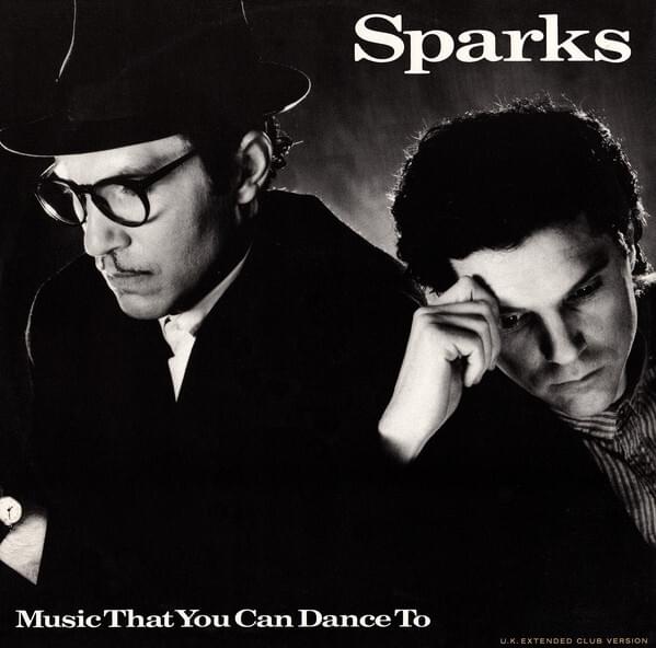 Album cover art for "Music That You Can Dance To" by Sparks