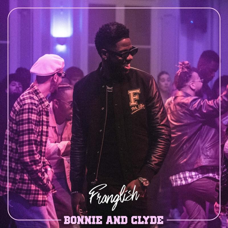 Album cover art for "Bonnie & Clyde" by Franglish
