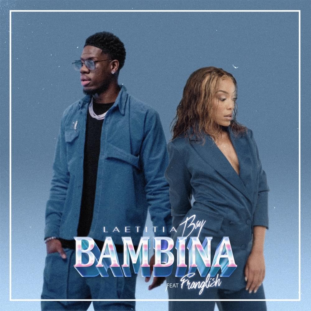 Bambina by Laetitia Bay