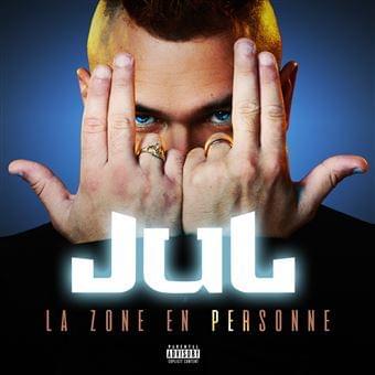 Album cover art for "La zone en personne" by JuL