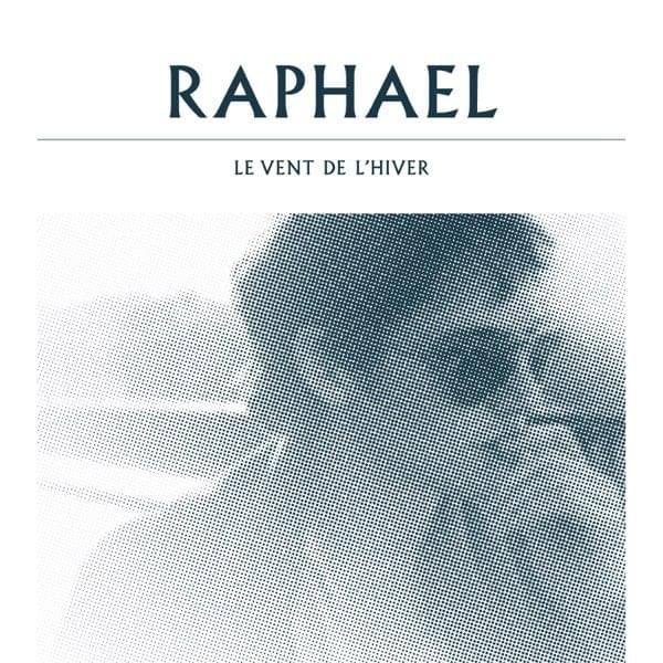 Album cover art for "Le vent de l’hiver" by Raphael