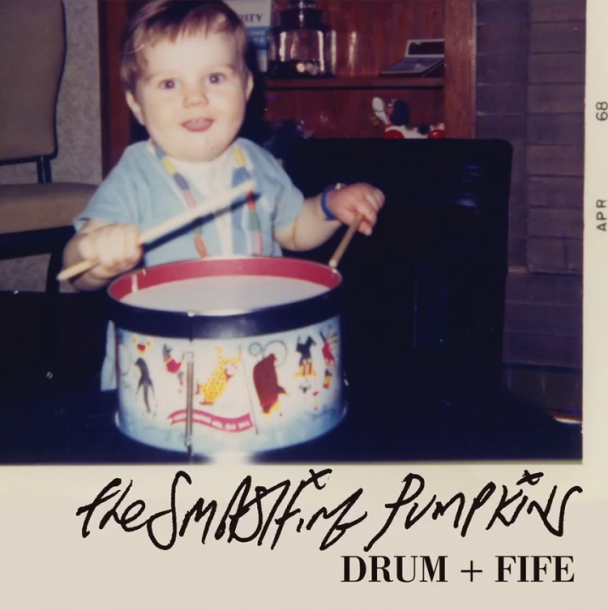 Album cover art for "Drum + Fife" by The Smashing Pumpkins