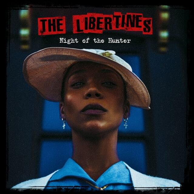 Album cover art for "Night Of The Hunter" by The Libertines