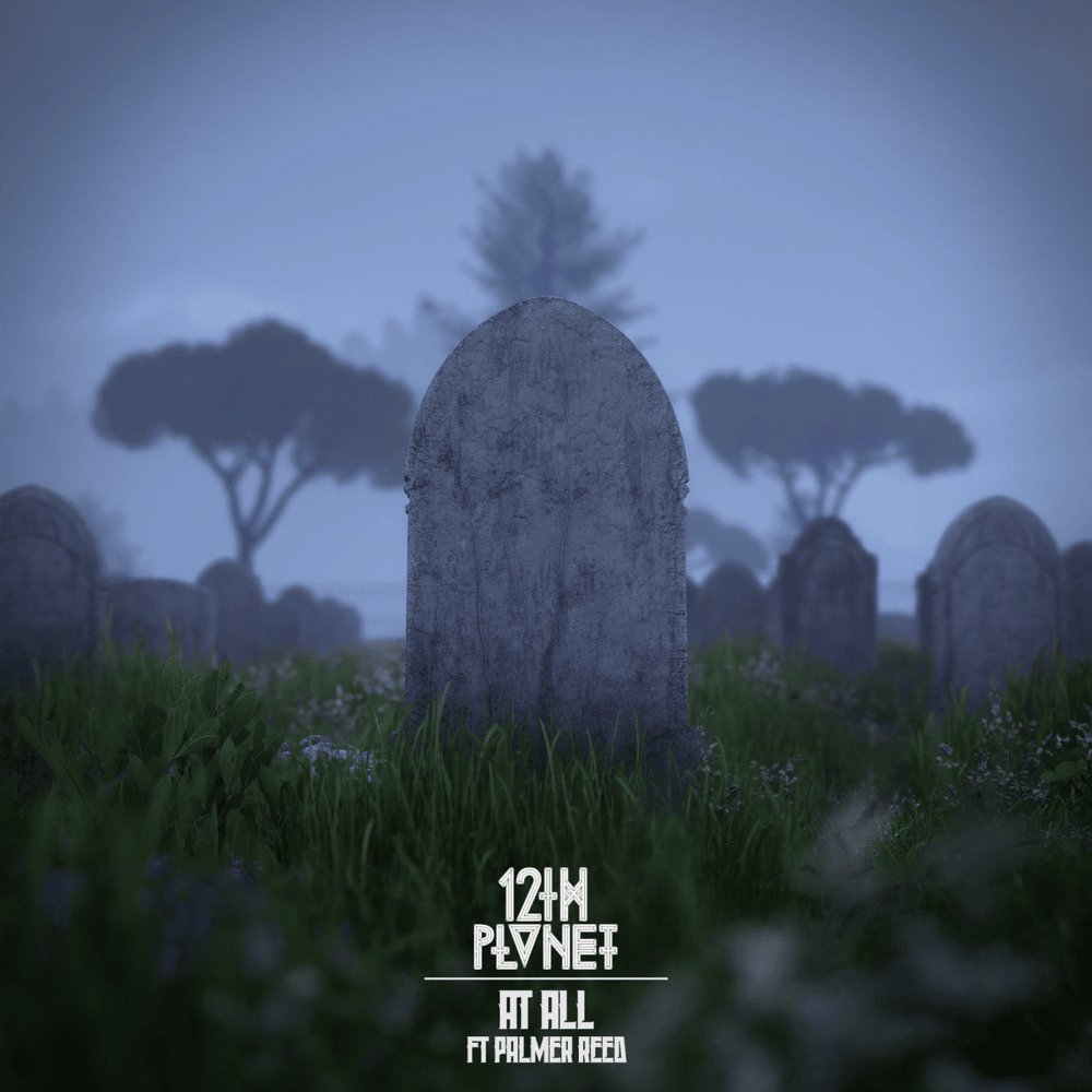 Album cover art for "At All" by 12th Planet & Palmer Reed