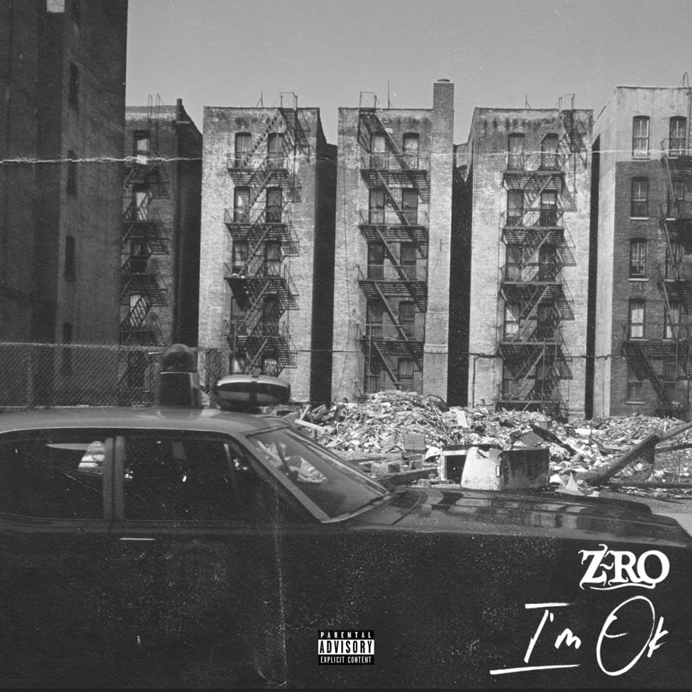 Album cover art for "I'm OK" by Z-Ro