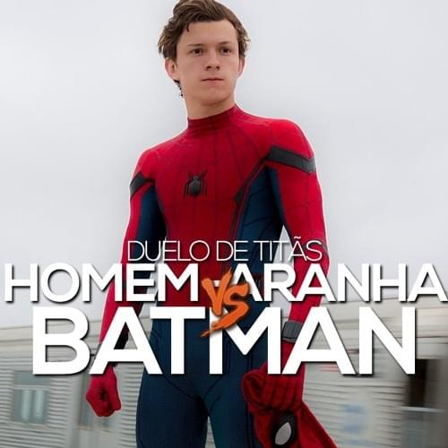 Album cover art for "Homem-Aranha VS. Batman" by 7 Minutoz & Tauz