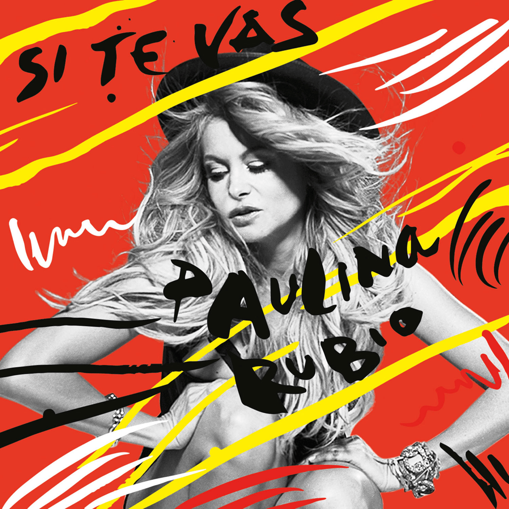 Album cover art for "Si Te Vas" by Paulina Rubio